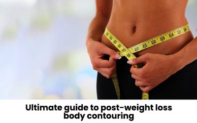 Ultimate guide to post-weight loss body contouring 