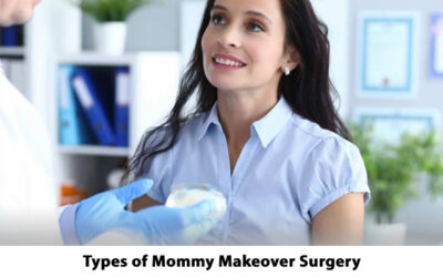 Types of Mommy Makeover Surgery