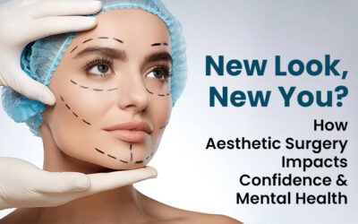 New Look, New You? How Aesthetic Surgery Impacts Confidence & Mental Health